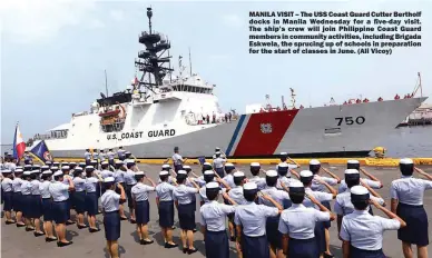  ??  ?? MANILA VISIT – The USS Coast Guard Cutter Bertholf docks in Manila Wednesday for a five-day visit. The ship’s crew will join Philippine Coast Guard members in community activities, including Brigada Eskwela, the sprucing up of schools in preparatio­n for the start of classes in June. (Ali Vicoy)