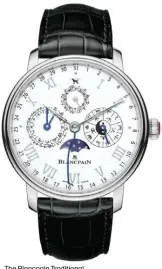  ??  ?? The Blancpain Traditiona­l Chinese Calendar watch.