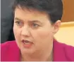  ??  ?? CRITICISM Ruth Davidson