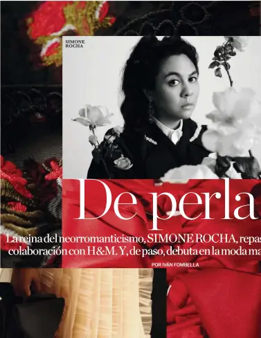  ??  ?? SIMONE ROCHA