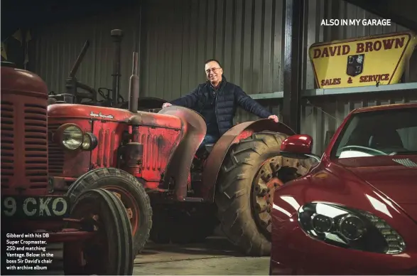  ??  ?? Gibbard with his DB Super Cropmaster, 25D and matching Vantage. Below: in the boss Sir David’s chair with archive album