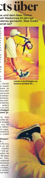  ??  ?? Lourdes in der Kampagne von Converse und Made Me, ...