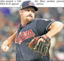  ?? Getty Images ?? CALL’ ON ME: The Mets could reunite Bryan Shaw with his old pitching coach Mickey Callaway.