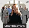  ?? ?? Stacey Dooley with some of the nuns