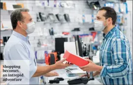  ?? PHOTO: GETTY IMAGES ?? Shopping becomes an intrepid adventure