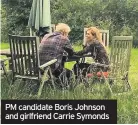  ??  ?? PM candidate Boris Johnson and girlfriend Carrie Symonds