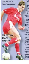  ??  ?? MAESTRO: Glenn Hoddle