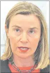  ??  ?? Federica Mogherini, representa­nte de la UE