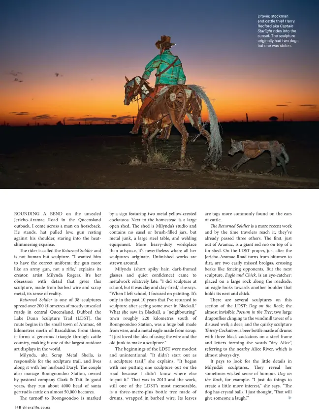  ??  ?? Drover, stockman and cattle thief Harry Redford aka Captain
Starlight rides into the sunset. The sculpture originally had two dogs but one was stolen.