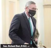  ?? AP ?? Sen. Richard Burr, R-N.C.