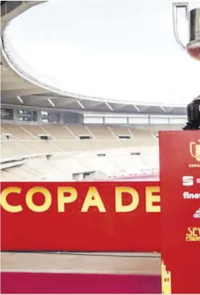  ??  ?? El estadio de La Cartuja dilucidará este sábado al campeón de la Copa del Rey 2020, un año o después por culpa de la pandemia del covid-19