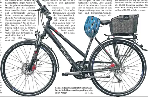  ?? ARCHIV: MOLL ?? Gerade mit dem Fahrrad lohnt sich ein Ausflug in die Zollfeste – entlang am Rhein oder durch Wälder.