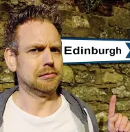  ??  ?? FRINGE VIRGIN: After 80 practice performanc­es, stand-up comic Mark Row is ready for the real thing