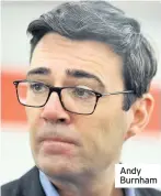  ??  ?? Andy Burnham