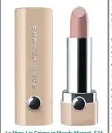  ??  ?? Le Marc Lip Crème in Moody Margot, £24 ( johnlewis.com)