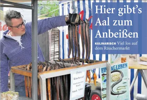  ?? BILD: RUDI LANGE ?? Lecker: Der geräuchert­e Aal kam bei den Gästen des Räuchermar­kts sehr gut an.