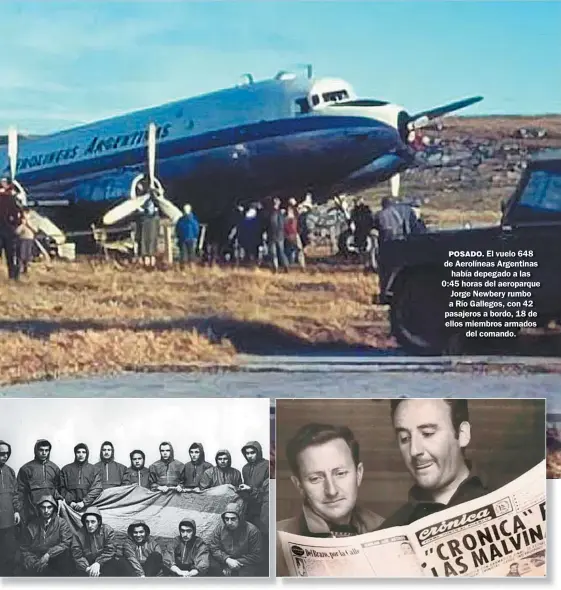  ?? FOTOS: CEDOC PERFIL ?? POSADO. El vuelo 648 de Aerolíneas Argentinas había depegado a las 0:45 horas del aeroparque Jorge Newbery rumbo a Río Gallegos, con 42 pasajeros a bordo, 18 de ellos miembros armados del comando.