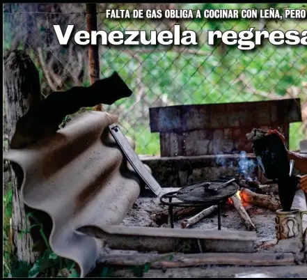  ?? FOTOS: YURI CORTEZ/AFP ?? La vida en algunas partes de Venezuela es como un regreso al pasado.