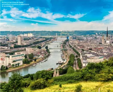  ?? ?? Rouen et les rives de Seine accueillen­t coureurs et marcheurs. © shuttersto­ck