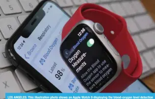  ?? -- AFP ?? LOS ANGELES: This illustrati­on photo shows an Apple Watch 9 displaying the blood-oxygen level detection settings, in Los Angeles on December 26, 2023.