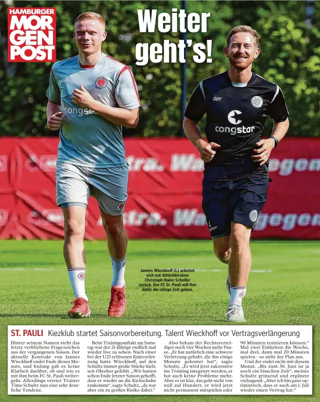  ?? ?? Jannes Wieckhoff (l.) arbeitet sich mit Athletiktr­ainer Christoph Hainc Scheller zurück. Der FC St. Pauli will ihm dafür die nötige Zeit geben.