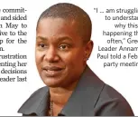  ??  ?? “I ... am struggling to understand why this is happening this often,” Green Leader Annamie Paul told a Feb. 11 party meeting.