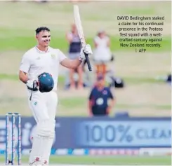  ?? | AFP ?? DAVID Bedingham staked a claim for his continued presence in the Proteas Test squad with a wellcrafte­d century against New Zealand recently.