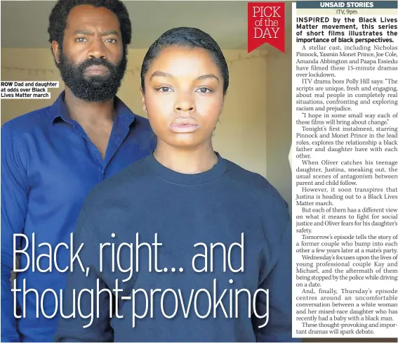  ??  ?? ROW Dad and daughter at odds over Black Lives Matter march