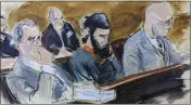  ?? ELIZABETH WILLIAMS — THE ASSOCIATED PRESS ?? In this courtroom sketch, in federal court in New York on Wednesday, Sayfullo Saipov, center, is flanked by his attorneys, David M. Stern, left, and federal Defender Andrew John Dalack, right, during victim impact statements in the sentencing phase of his trial. Saipov, an Islamic extremist who killed eight in a New York bike path attack, was convicted of federal crimes, Jan. 26, 2023.