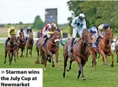  ?? Alan Crowhurst/Getty Images ?? Starman wins the July Cup at Newmarket
