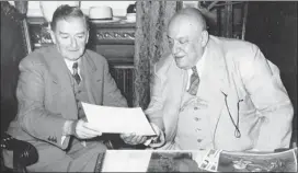  ??  ?? Maurice Duplessis, left, and Camillien Houde when the former was premier and the latter mayor of Montreal. Both began their careers as reformers, but their administra­tions became known for corrupt activity.