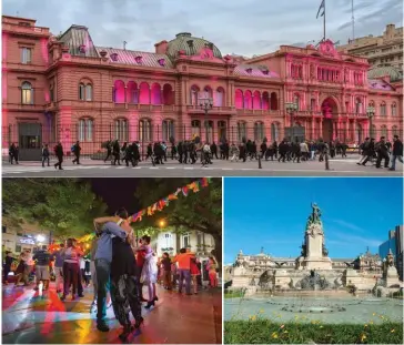  ??  ?? Izq.: Avda. 9 de Julio. Aquí, Casa Rosada, en Plaza de Mayo; tango al aire libre y la fuente en la Plaza del Congreso
