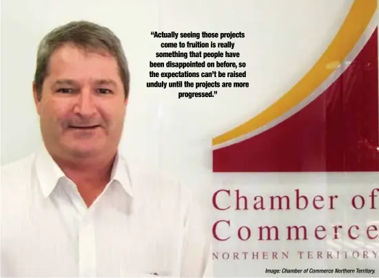  ?? Image: Chamber of Commerce Northern Territory. ?? Northern Territory Chamber of Commerce chief executive Greg Bicknell.