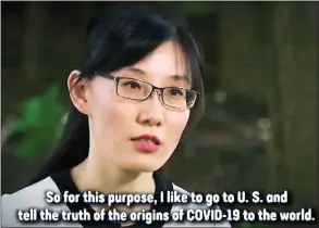  ??  ?? IN HIDING: Dr Yan gave her evidence in a TV interview from a secret US location