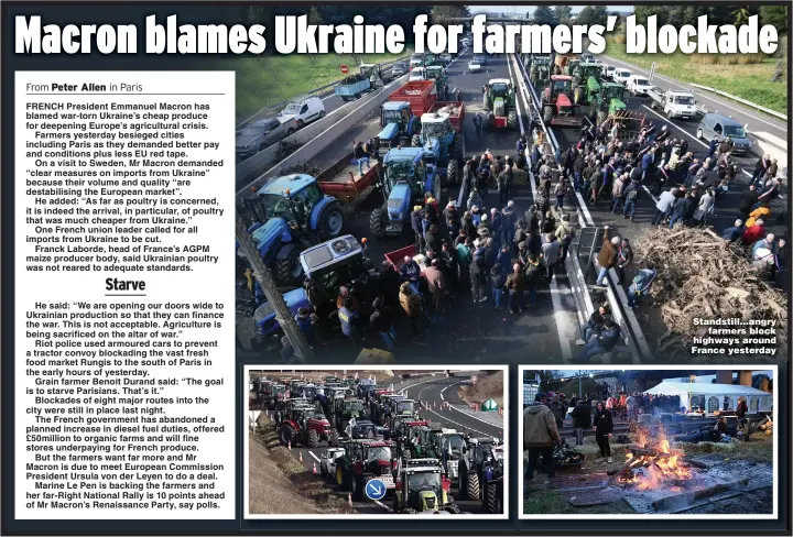  ?? ?? Standstill…angry farmers block highways around France yesterday