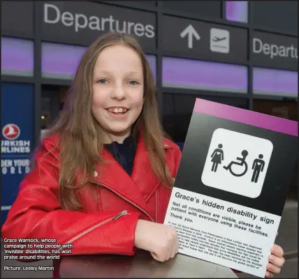  ??  ?? Grace Warnock, whose campaign to help people with ‘invisible’ disabiliti­es, has won praise around the world Picture: Lesley Martin