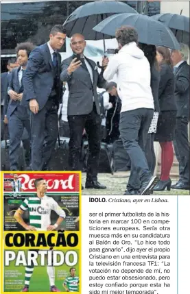  ??  ?? ÍDOLO. Cristiano, ayer en Lisboa.