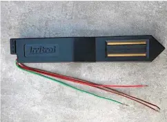  ??  ?? A soil moisture sensor such as this model, connected to an automatic watering system, is the best way to irrigate effectivel­y and efficientl­y.