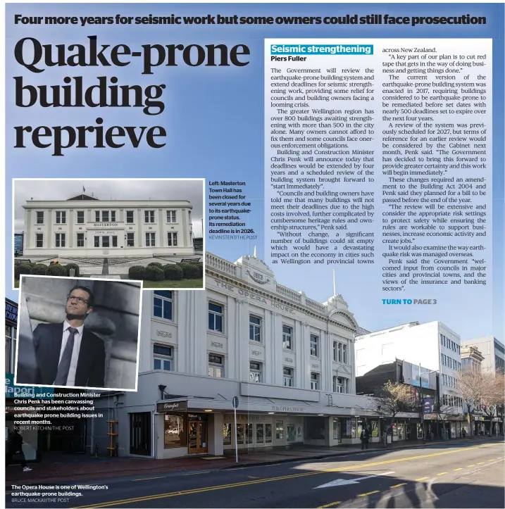  ?? BRUCE MACKAY/THE POST ?? The Opera House is one of Wellington's earthquake-prone buildings.