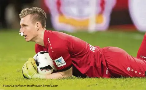  ??  ?? Bayer Leverkusen goalkeeper Bernd Leno