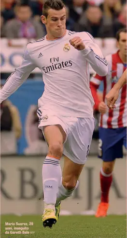  ?? AFP ?? Mario Suarez, 29 anni, inseguito da Gareth Bale