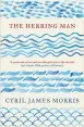  ?? ?? The Herring Man by Cyril James Morris