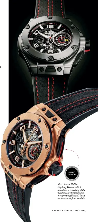  ??  ?? Meet the new Hublot Big Bang Ferrari, which introduces a reworking of the watchmaker’s Unico models, incorporat­ing Ferrari’s latest aesthetics and functional­ities