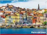  ??  ?? Porto old town