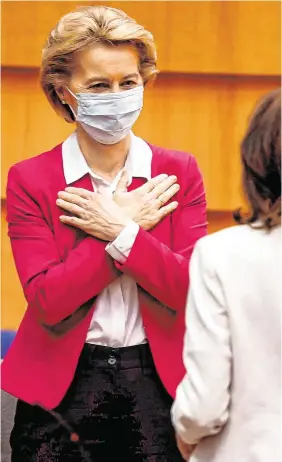  ?? PHOTO: GETTY ?? New plans: European Commission President Ursula von der Leyen arrives for a plenary session of the European Parliament in Brussels yesterday.