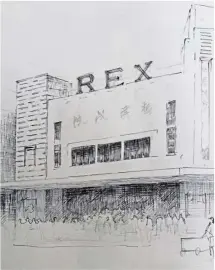  ??  ?? A sketch of Rex cinema, which Long drew from an old photograph.