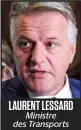  ??  ?? LAURENT LESSARD Ministre des Transports