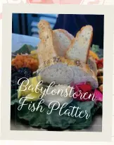  ??  ?? Babylonsto ren FishPlatte­r