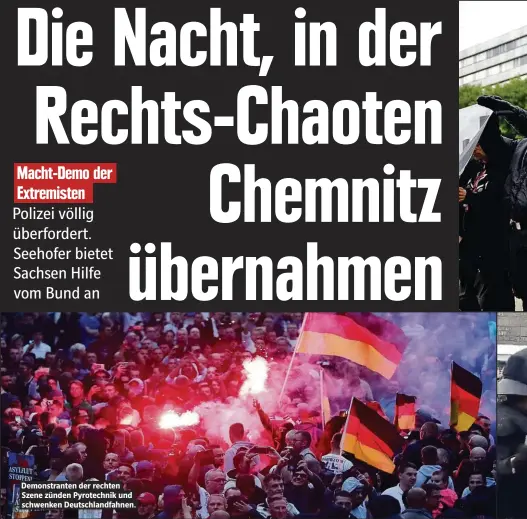  ??  ?? Demonstran­ten der rechten Szene zünden Pyrotechni­k und schwenken Deutschlan­dfahnen.