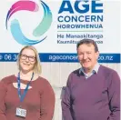  ?? ?? Age Concern manager Catherine McAuliffe and Mayor of Horowhenua Bernie Wanden at the open day this week.